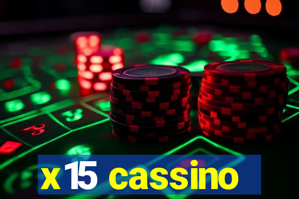 x15 cassino